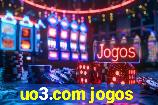 uo3.com jogos